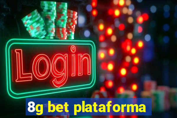 8g bet plataforma